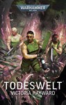 Warhammer 40.000 - Todeswelt - Victoria Hayward - 9781836091769