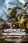 Legends of the Waaagh! - Dan Abnett - 9781836093046