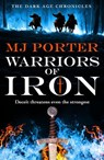 Warriors of Iron - MJ Porter - 9781836175049