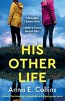 His Other Life - Anna E. Collins - 9781836180494
