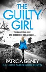 The Guilty Girl - Patricia Gibney - 9781836181323