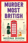 Murder Most British - Helena Dixon - 9781836181392