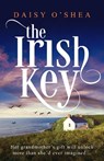 The Irish Key - Daisy O’Shea - 9781836183617