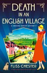 Death in an English Village - Fliss Chester - 9781836183853