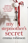 My Stepmother's Secret - Emma Robinson - 9781836184058
