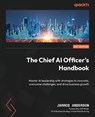 The Chief AI Officer's Handbook - Jarrod Anderson - 9781836200857