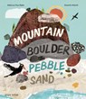 Mountain, Boulder, Pebble, Sand - Rebecca Van Slyke - 9781836271598