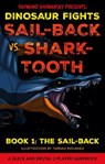 Sail-back vs. Shark-tooth - Raymond Shumansky - 9781836285748