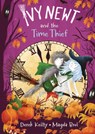Ivy Newt and the Time Thief - Derek Keilty - 9781836300250