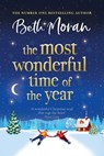 The Most Wonderful Time of the Year - Beth Moran - 9781836334729