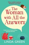 The Woman with All the Answers - Linda Green - 9781836339731