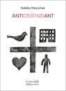 Antidespairant - Natalka Marynchak - 9781836360360
