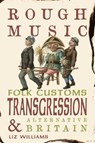 Rough Music - Liz Williams - 9781836390602