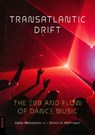 Transatlantic Drift - Simon A. Morrison - 9781836390732