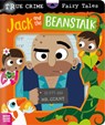 True Crime Fairy Tales Jack and the Beanstalk - Alexander Cox - 9781836424345