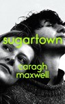 Sugartown - Caragh Maxwell - 9781836431008