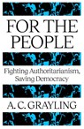 For The People - A. C. Grayling - 9781836431442