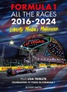 Formula 1 All the Races 2016-2024 - Roger Smith - 9781836440000