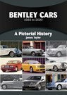 Bentley Cars 1933 to 2020 - James Taylor - 9781836440055