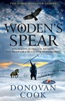 Woden's Spear - Donovan Cook - 9781836563273