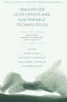Innovation Ecosystems and Sustainable Technologies - Rubee (GLA University Singh ; Vincenzo (University of Messina Corvello ; Ilda Maria (University of Rome Tor Vergata Coniglio - 9781836623694