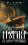 UPSTART - Scott Ross - 9781836636922