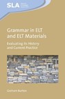 Grammar in ELT and ELT Materials - Graham Burton - 9781836682561