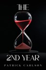 The 2nd Year - Patrick Carlson - 9781836713265