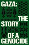 Gaza - Fatima Bhutto ; Sonia Faleiro - 9781836742241