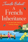 A French Inheritance - Jennifer Bohnet - 9781836780885