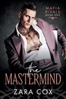 The Mastermind - Zara Cox - 9781836789468