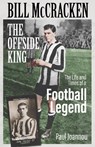 Bill McCracken, the Offside King - Paul Joannou - 9781836801696