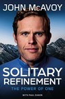 Solitary Refinement - John McAvoy ; Paul Zanon - 9781836803072