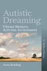 Autistic Dreaming - Anna Reading - 9781836950882