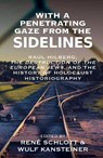 With a Penetrating Gaze from the Sidelines - Rene Schlott ; Wulf Kansteiner - 9781836953302