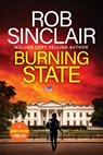 Burning State - Rob Sinclair - 9781837032020