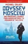 Odyssey Moscow - Michael Calvey - 9781837050277
