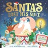 Santa’s Lost His Suit - Evie Winterwood - 9781837250592