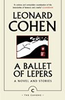 A Ballet of Lepers - Leonard Cohen - 9781837262694