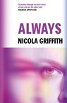 Always - Nicola Griffith - 9781837264506