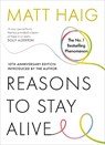 Reasons to Stay Alive - Matt Haig - 9781837264629