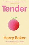 Tender - Harry Baker - 9781837264636