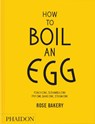 How to Boil an Egg - Rose Carrarini - 9781837292233