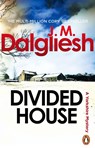 Divided House - J M Dalgliesh - 9781837320110