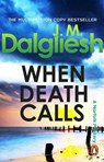 When Death Calls - J M Dalgliesh - 9781837320318