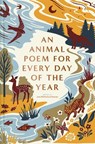 An Animal Poem for Every Day of the Year - Jane McMorland Hunter - 9781837330010