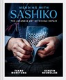 Mending with Sashiko - Kerstin Neumuller ; Takao Momiyama - 9781837330065