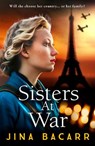 Sisters at War - Jina Bacarr - 9781837515073