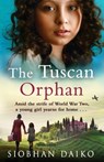 The Tuscan Orphan - Siobhan Daiko - 9781837518739