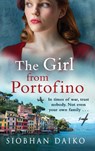 The Girl from Portofino - Siobhan Daiko - 9781837519002